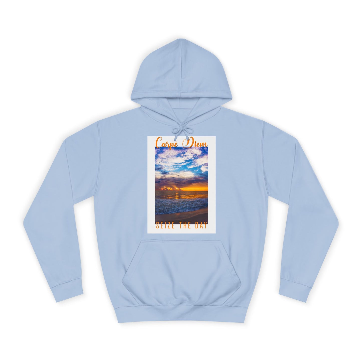 "Carpe Diem" Hoodie