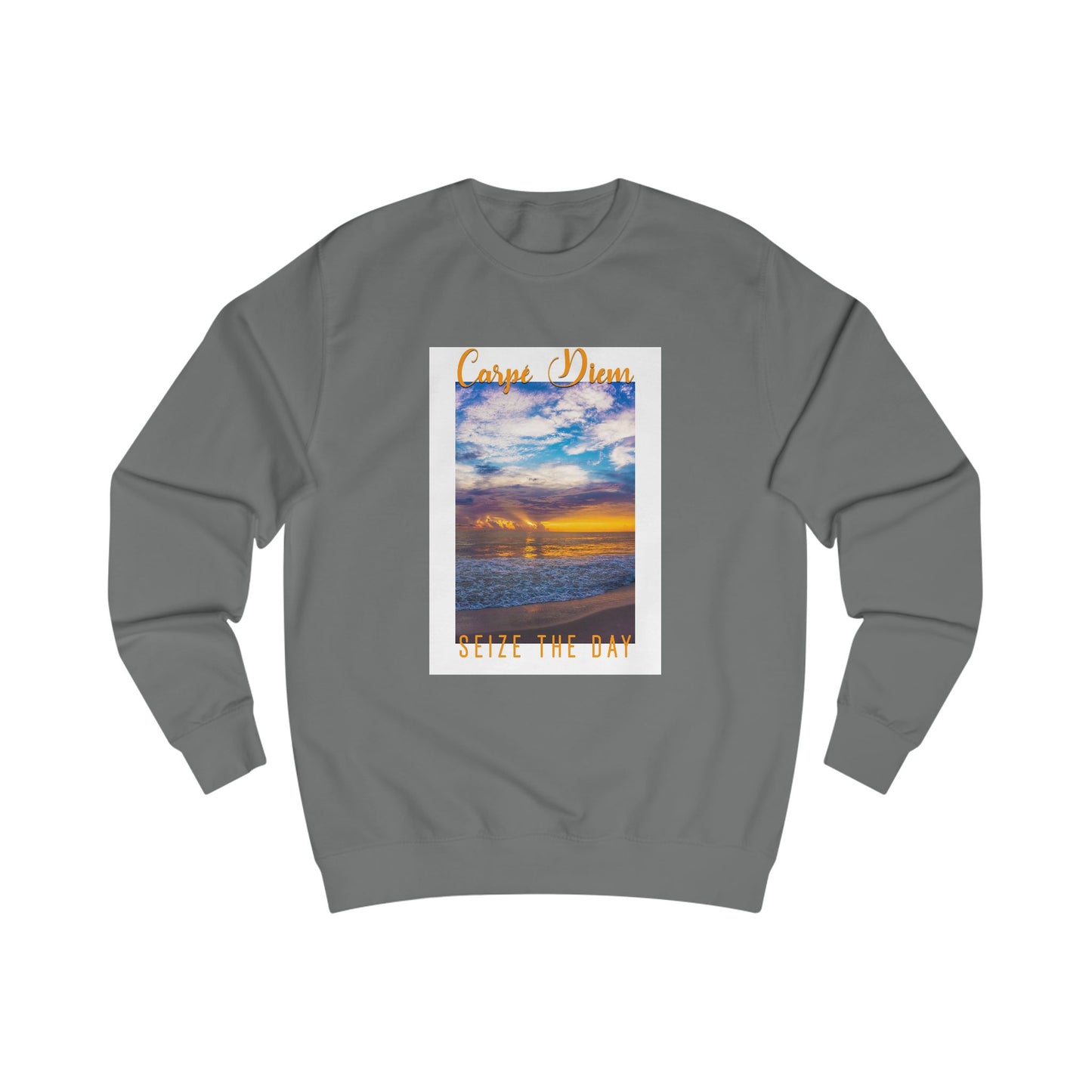 "Carpe Diem" Sweatshirt