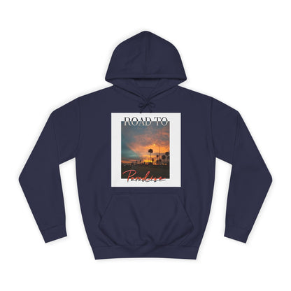 "Road To Paradise" Hoodie