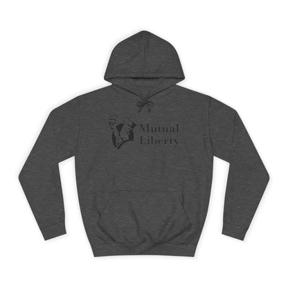 "Mutual Liberty" - Hoodie