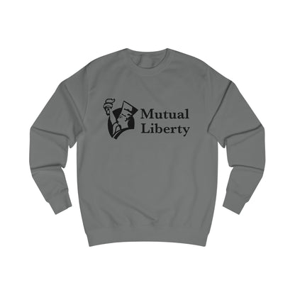 "Mutual Liberty" Sweatshirt