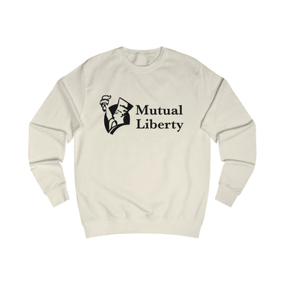 "Mutual Liberty" Sweatshirt