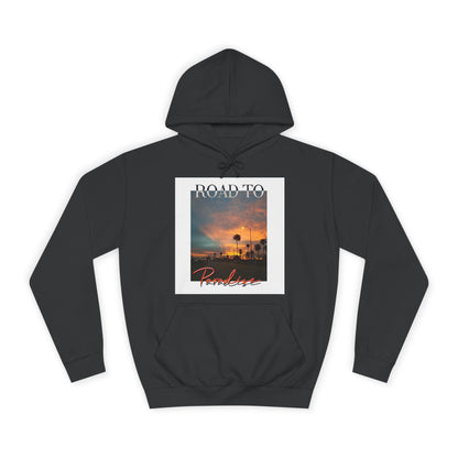 "Road To Paradise" Hoodie