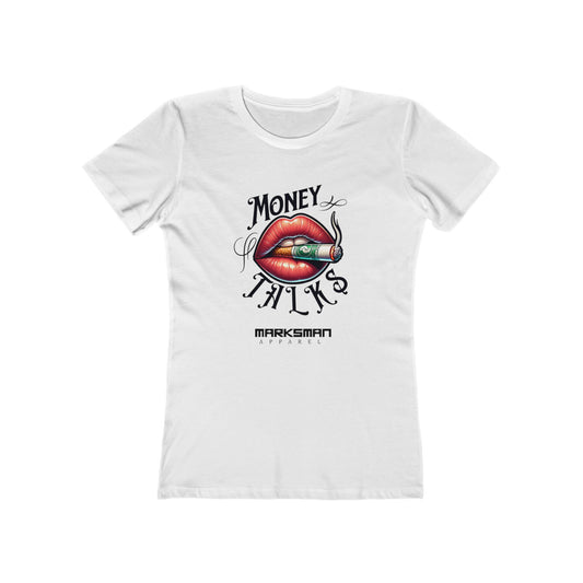 "Money Talks" Women's Tee