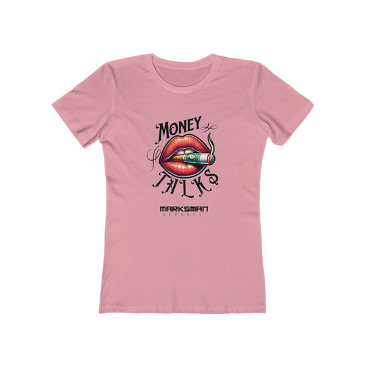 "Money Talks" Women's Tee