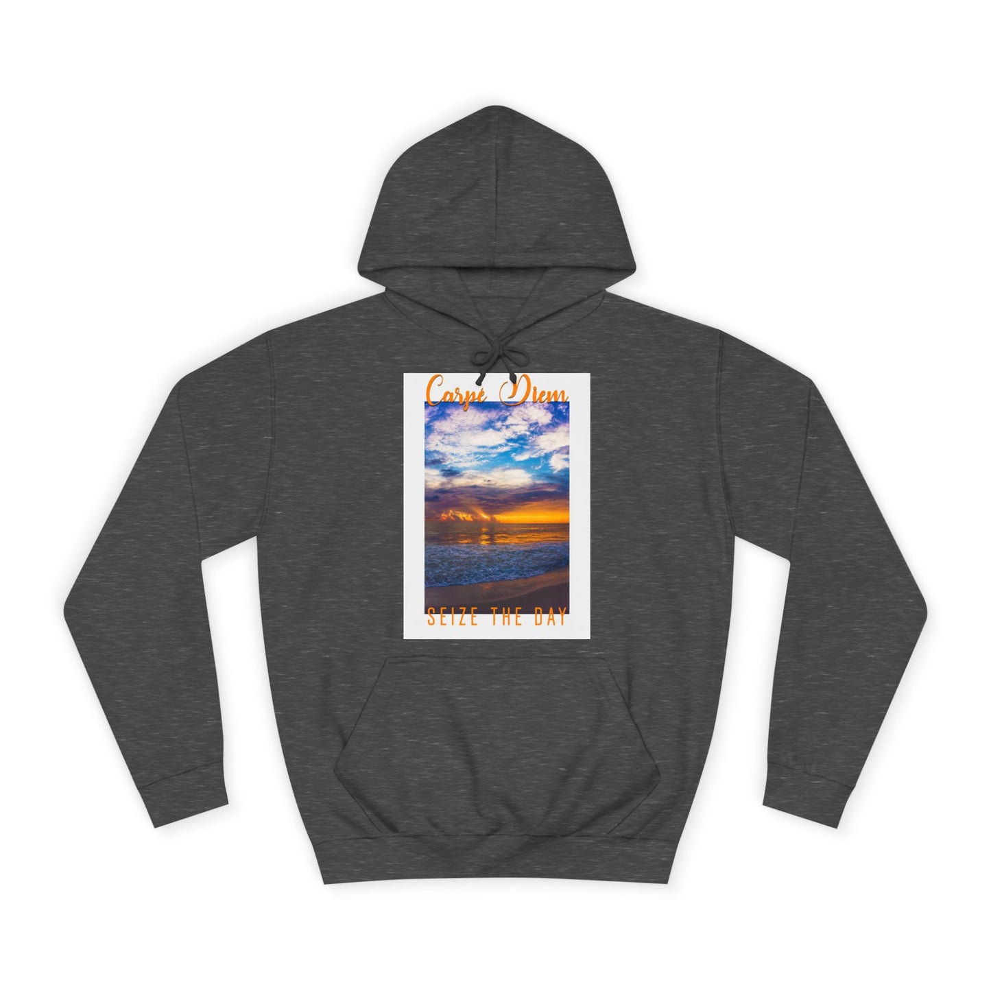 "Carpe Diem" Hoodie