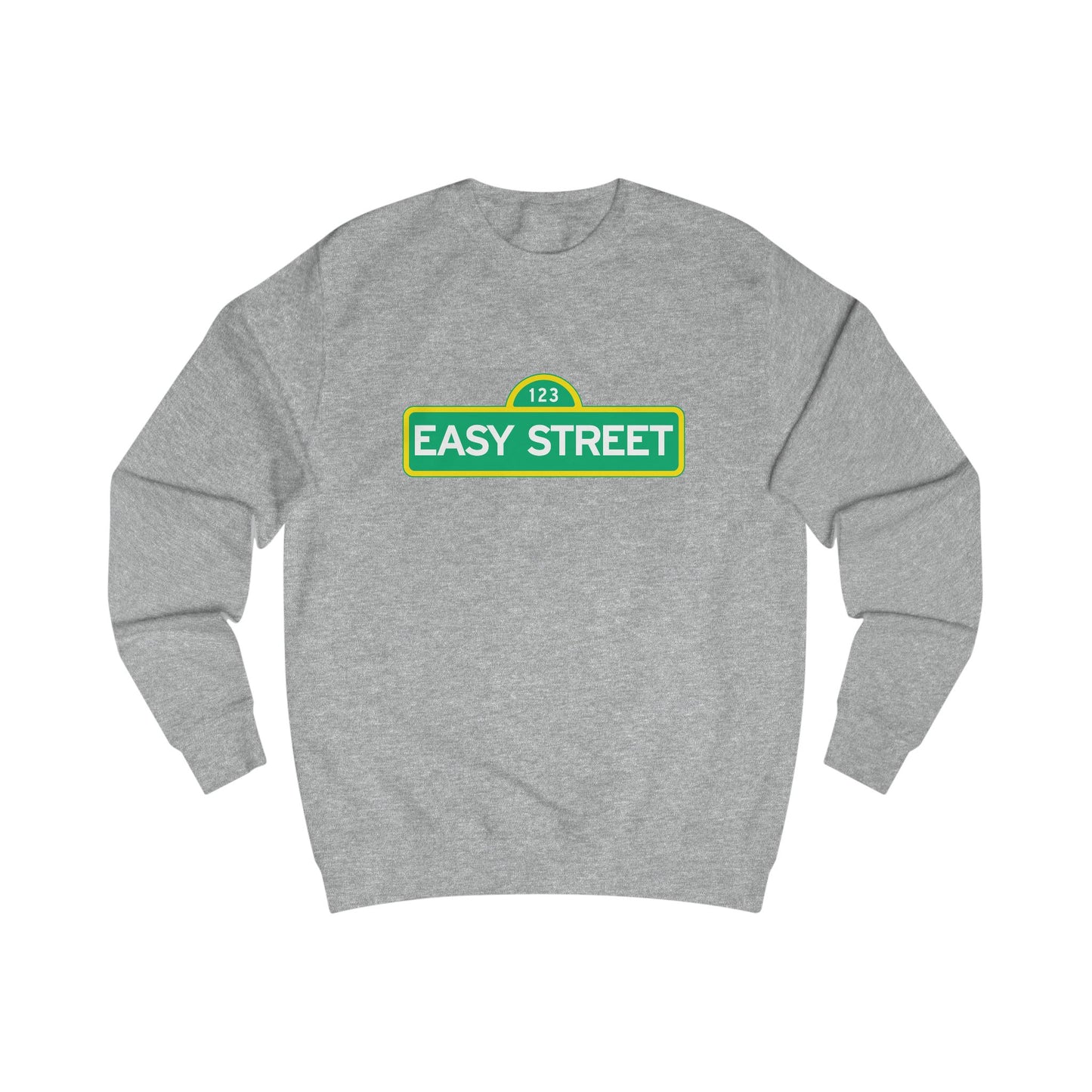 "Easy Street" Sweatshirt