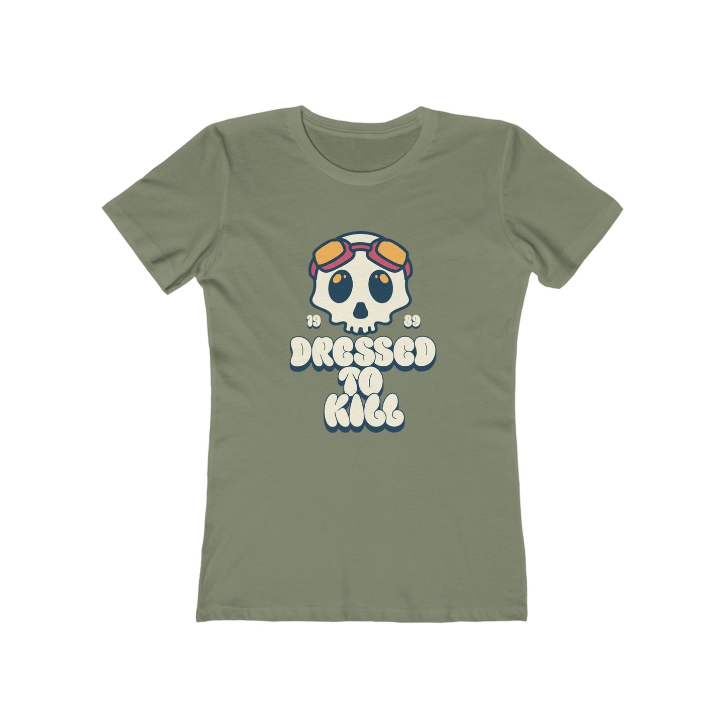 "Dressed To Kill" Women's Tee
