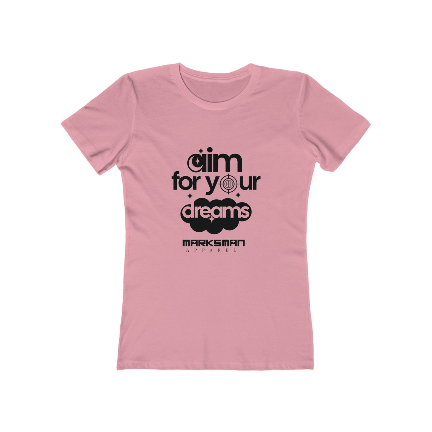 "Aim For Your Dreams" Women's Tee