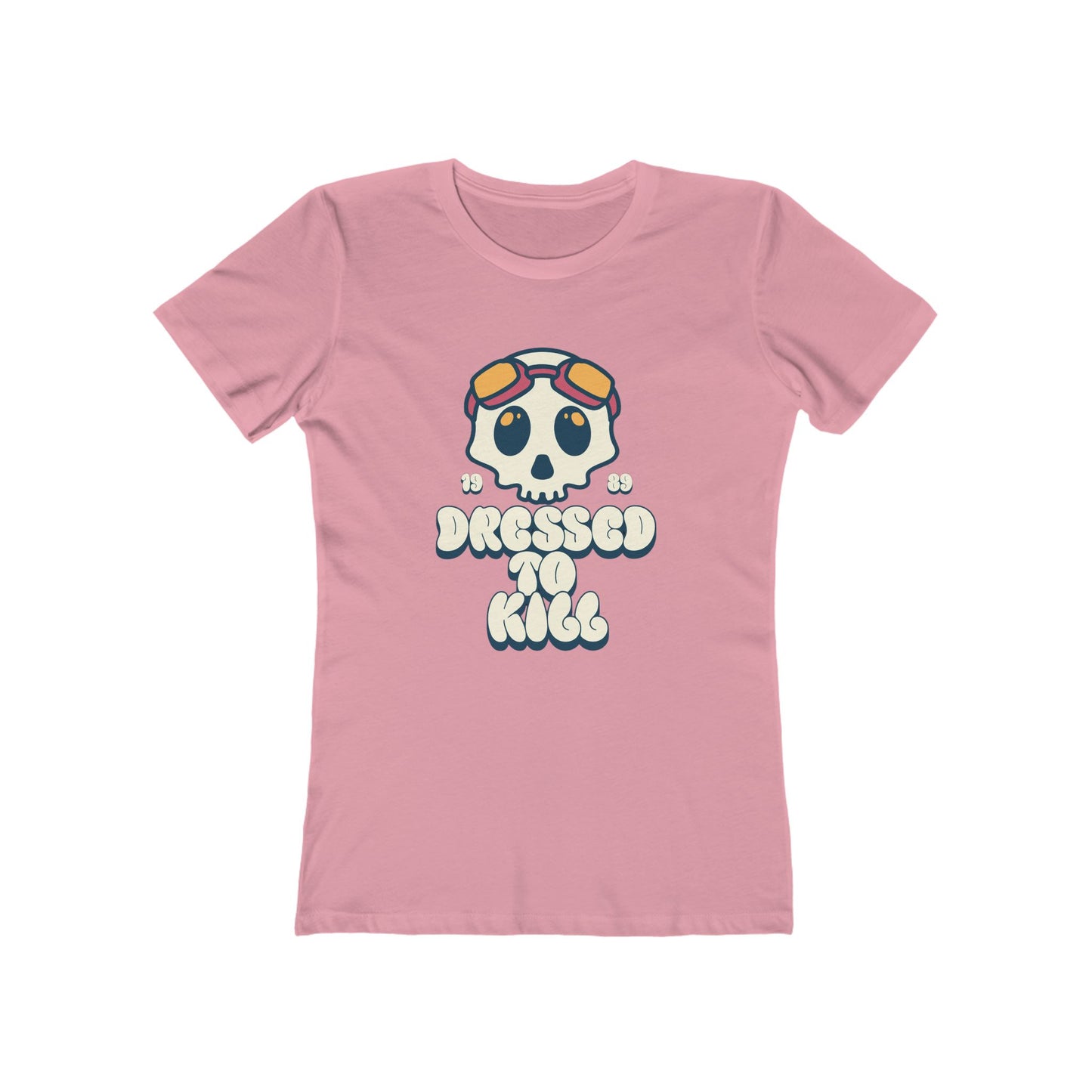 "Dressed To Kill" Women's Tee