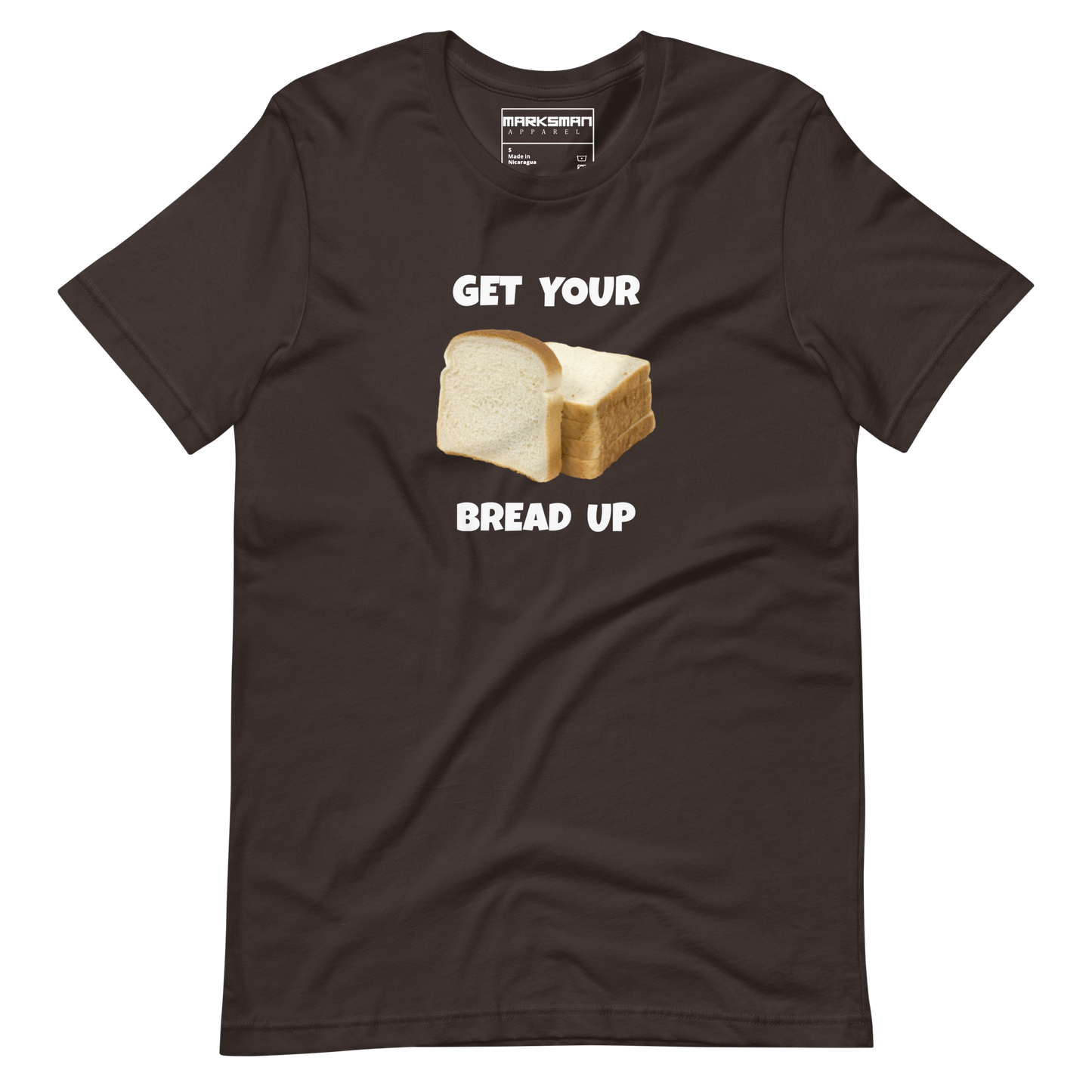 "Get Your Bread Up" T-Shirt